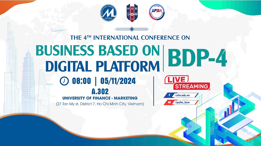 [LIVE] The 4th INTERNATIONAL CONFERENCE ON BUSINESS BASED ON DIGITAL PLATFORM